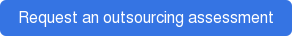 Request an outsourcing assessment